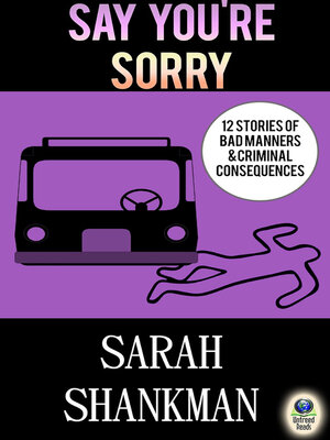 cover image of Say You're Sorry